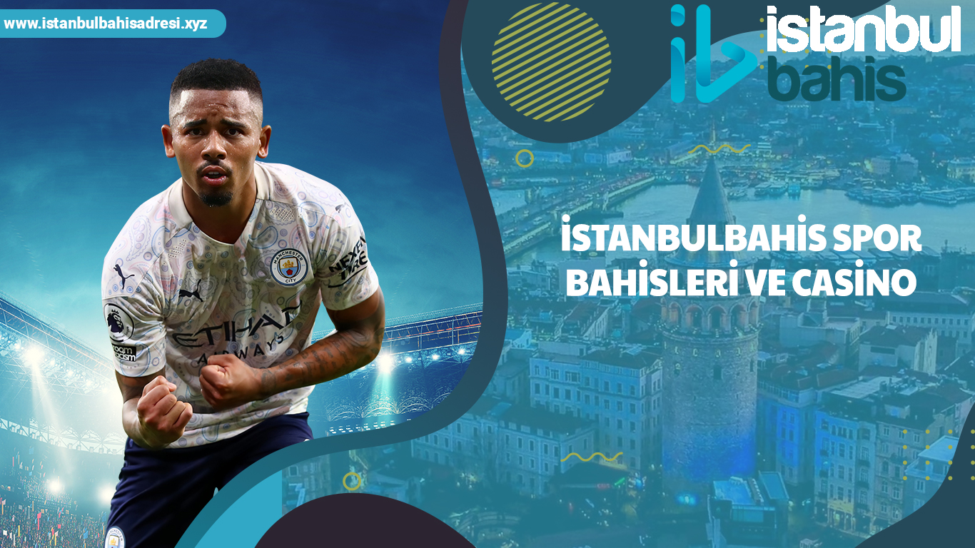 İstanbulbahis Spor Bahisleri ve Casino