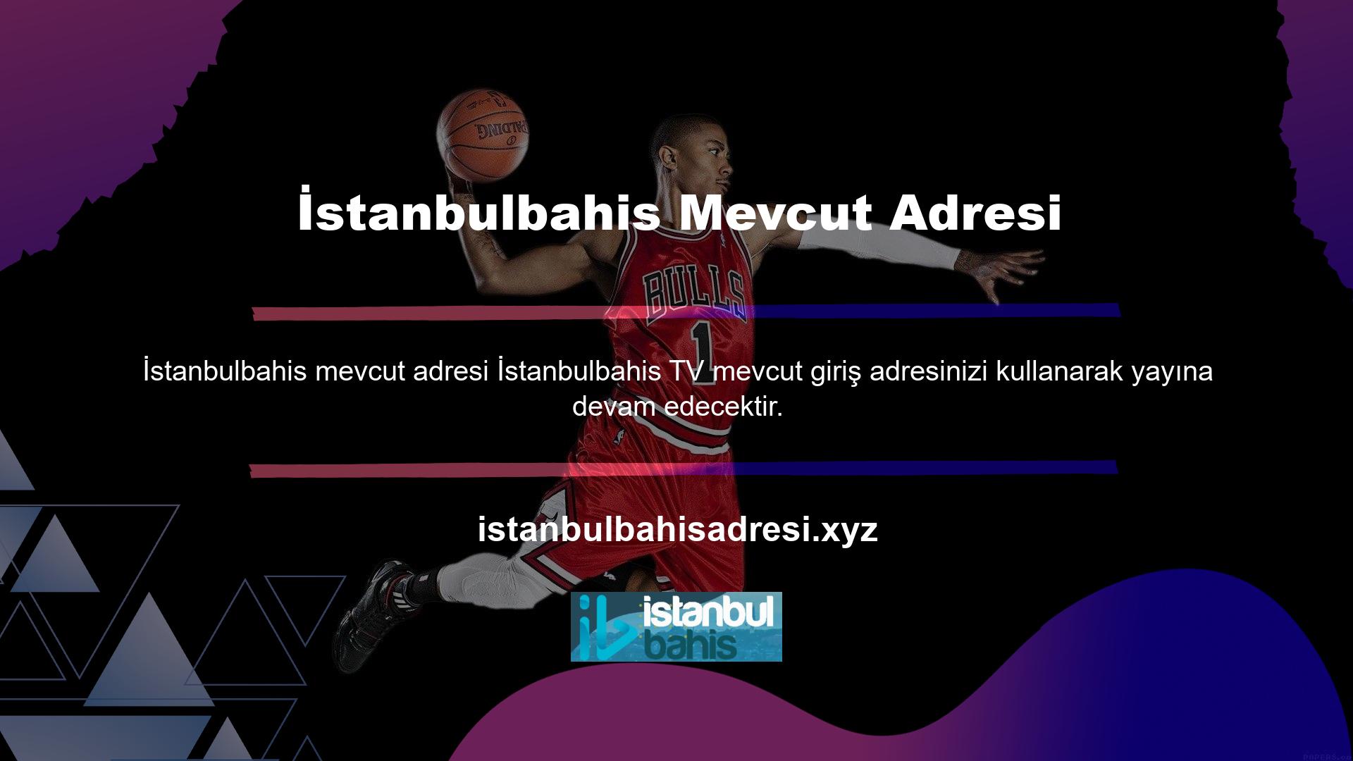 Ana sitenin alan adı adresi düzenli olarak bloke edildiği ve site yeni bir giriş adresi belirlediği için İstanbulbahis TV'nin giriş adresi de zaman zaman değişmektedir